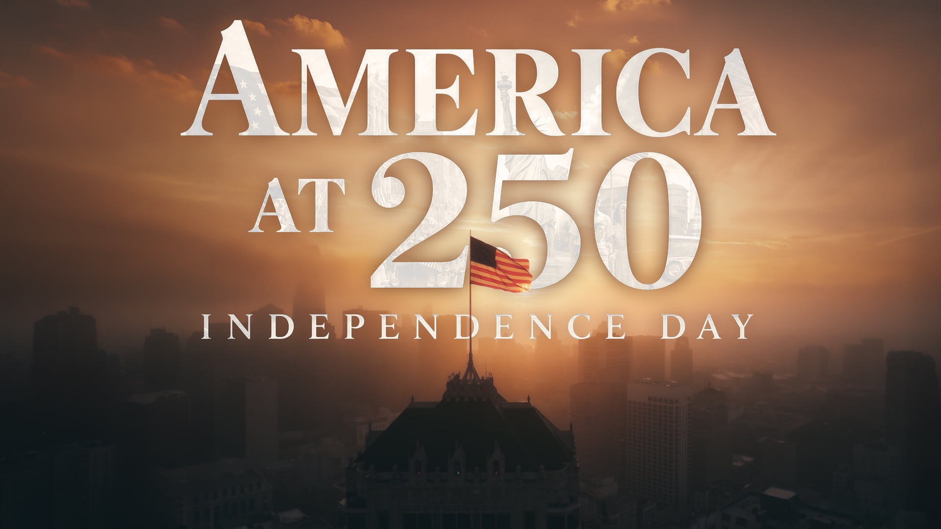 America At250 16x9 1920x1080
