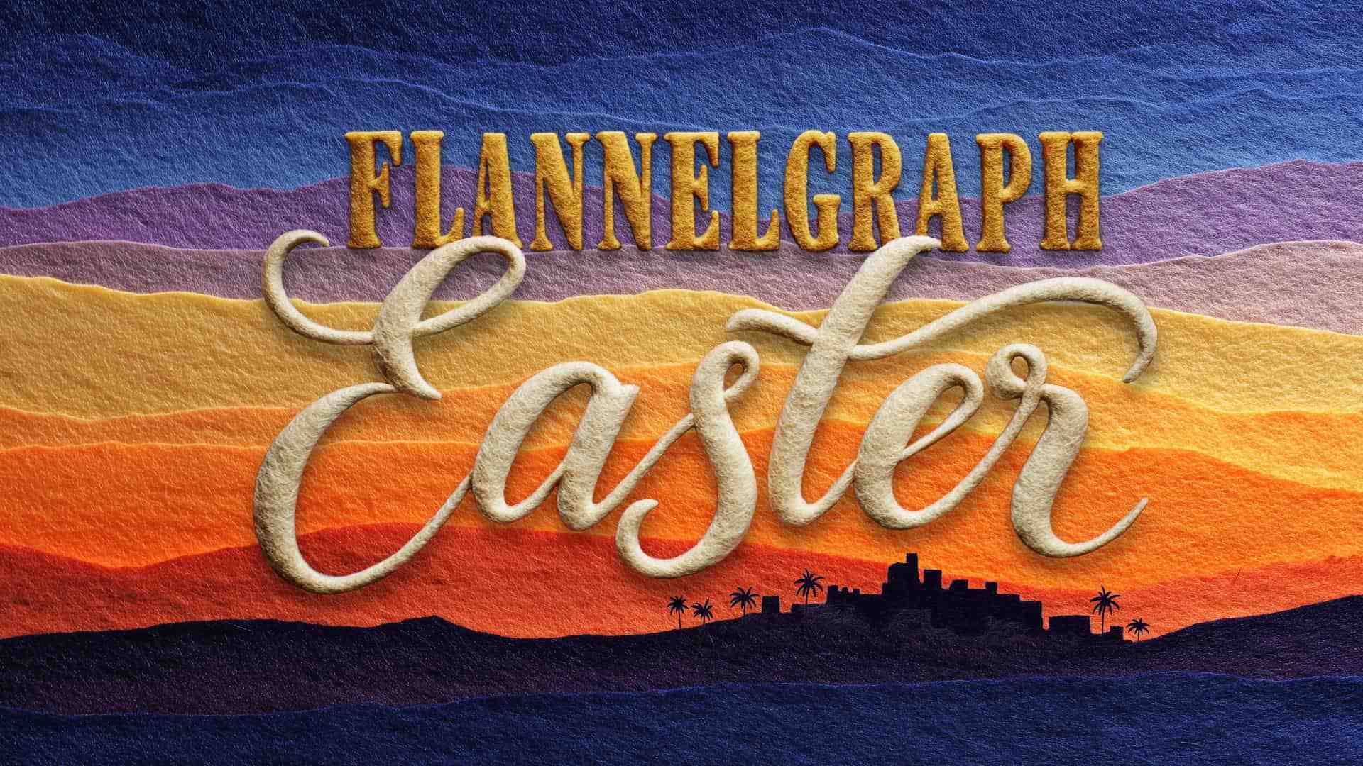Flannelgraph Easter 16x9 1920x1080 2