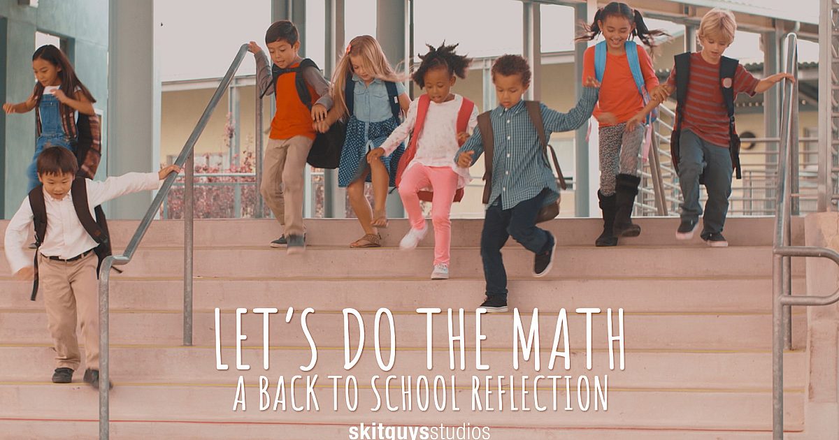 Let's Do Math Imagine Math Let's Do The Math: A Back To School Reflection