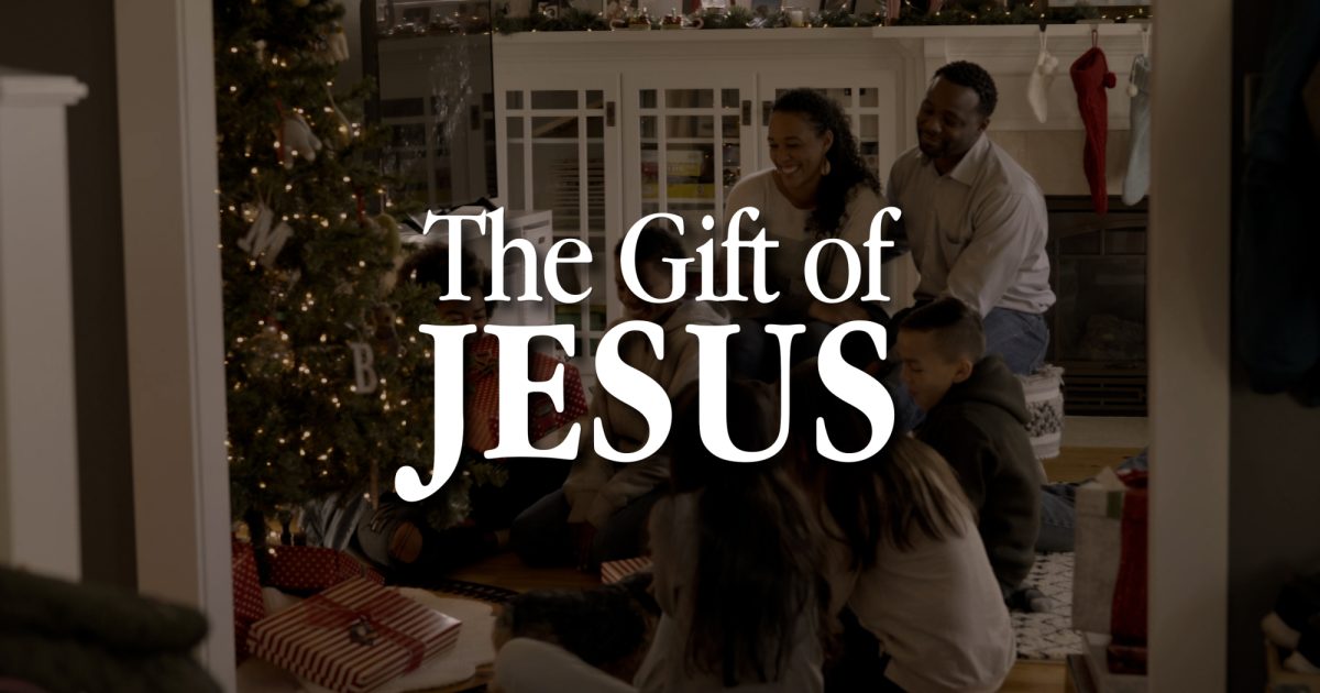The Gift of Jesus (Christmas)