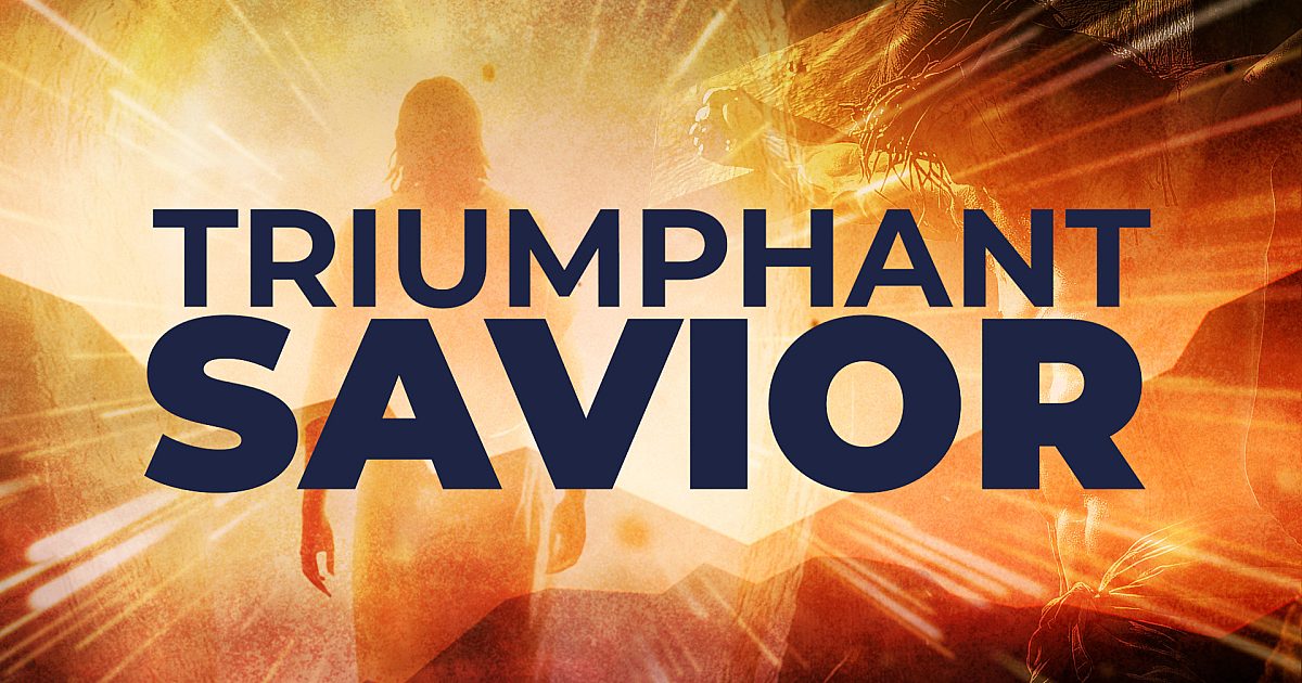 Triumphant Savior