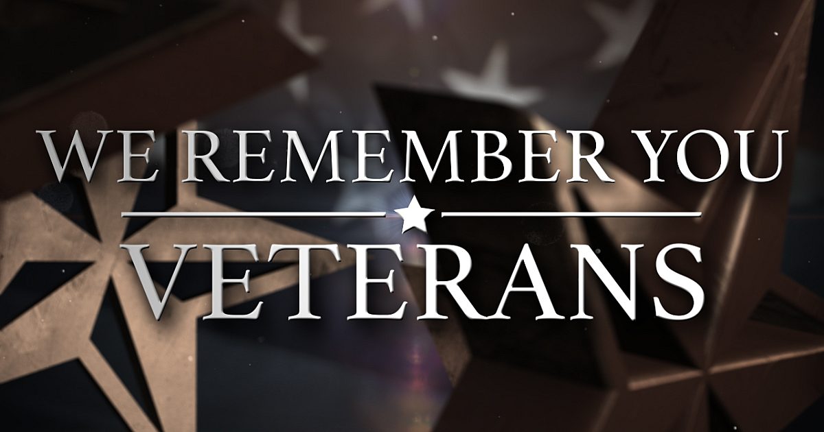 We Remember You (Veterans Day)