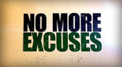 No More Excuses