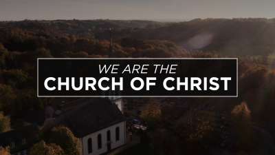 We Are The Church of Christ