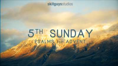 Psalms For Advent: Christmas Morning