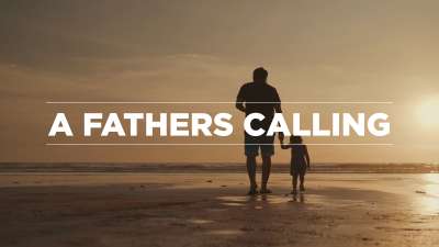 A Fathers Calling