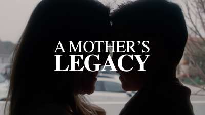 A Mother's Legacy