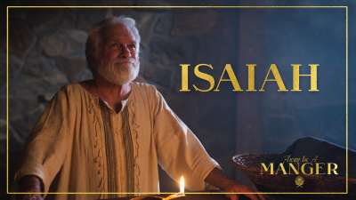 Away In A Manger: Isaiah