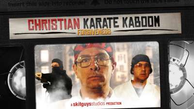 Christian Karate Kaboom: Forgiveness
