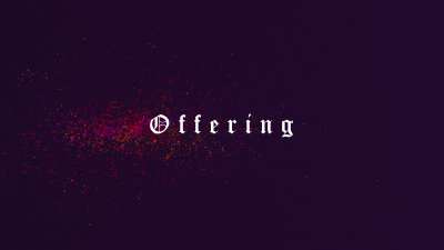 Death To Self Offering