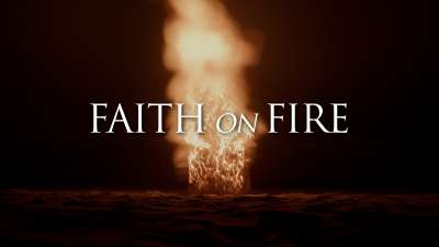 Faith On Fire