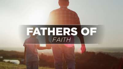 Fathers of Faith
