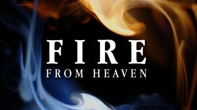 Fire From Heaven (Pentecost)
