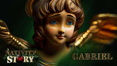 A Nativity Story: Gabriel