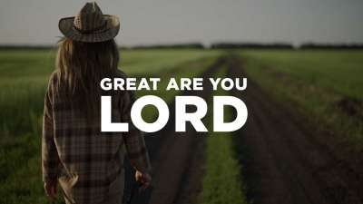 Great Are You Lord