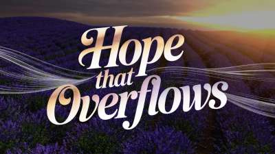 Hope That Overflows