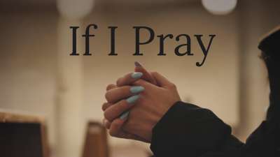 If I Pray