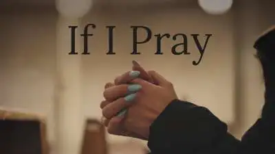 If I Pray