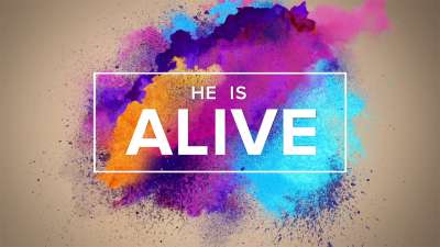 Infusion He is Alive