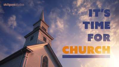 It's Time For Church