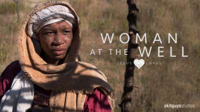 JESUS Loves: Woman At The Well
