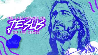 Last Words Of Jesus