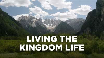 Living the Kingdom Life