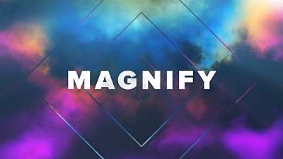 Magnify