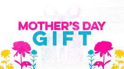 Mother's Day Gift