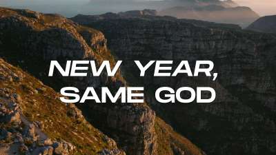New Year, Same God