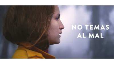 No Temas Al Mal