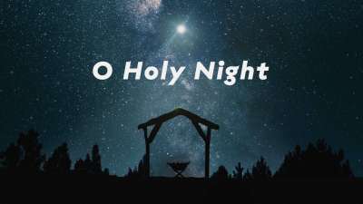 O Holy Night Lyric Video