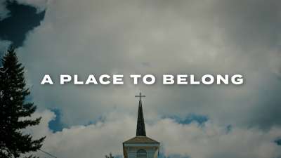 Place to Belong (Service Opener)