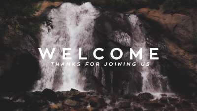 Psalm 36 Welcome