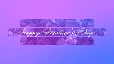 Radiant Gradient Mother's Day Title 02