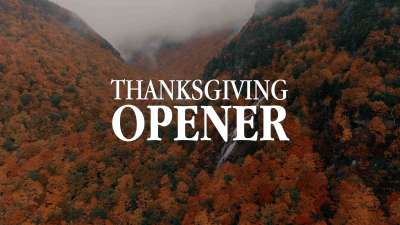 Thanksgiving Opener