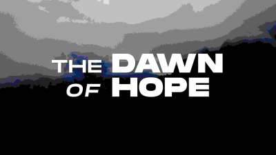 The Dawn of Hope (Easter Intro)