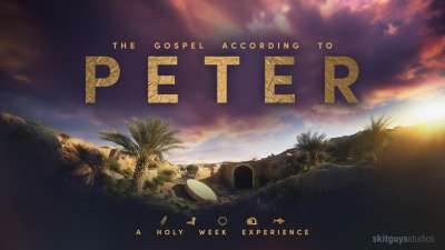 The Gospel According to Peter: A Holy Week Experience EXTRAS