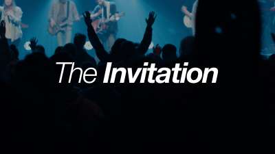 The Invitation (Worship Intro)