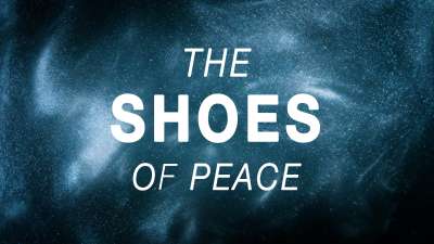 The Shoes Of Peace