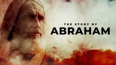 The Story of Abraham