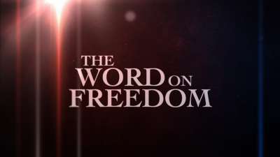 The Word On Freedom