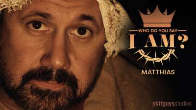 Who Do You Say I Am?: Matthias (After Easter)