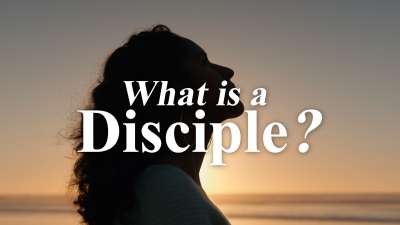 What Is A Disciple?