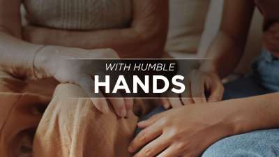 With Humble Hands