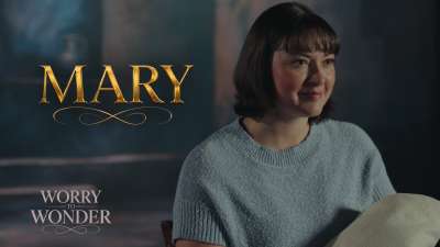 Worry To Wonder: Mary