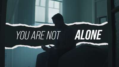 You Are Not Alone