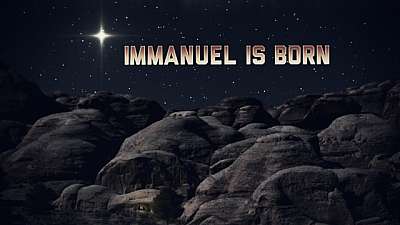 Immanuel Is Born