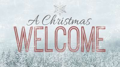 A Christmas Welcome