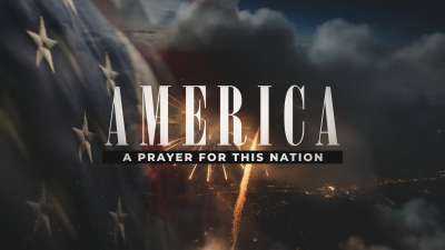 America (A Prayer For This Nation)